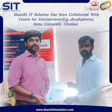 Shanthi IT Solution Partners with Centre for Entrepreneurship Development, Anna University Chennai